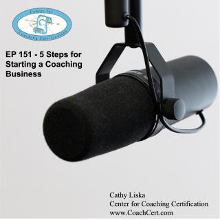EP 151 - 5 Steps for Starting a Coaching Business.jpg