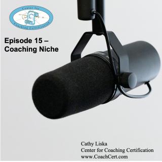 Episode 15 - Coaching Niche.jpg