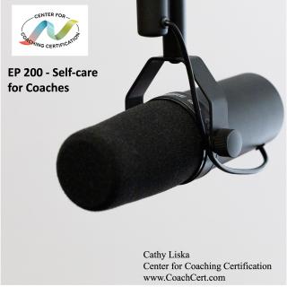 EP 200 - Self-care for Coaches.jpg