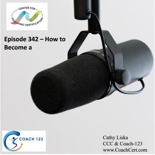 Episode 342 - How to Become a Coach.jpg