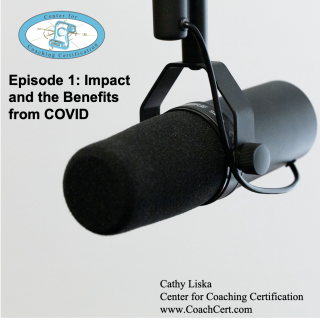 Episode 1 - Impact and the Benefits from COVID.jpg