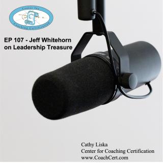 EP 107 - Jeff Whitehorn on Leadership Treasure.jpg