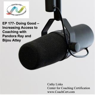 EP 177- Doing Good - Increasing Access to Coaching with Pandora Ray and Bijou Attey.jpg