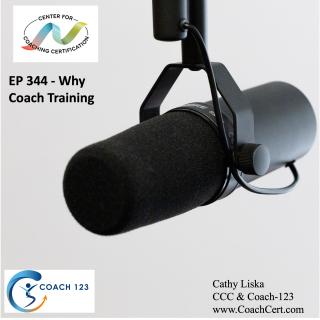 EP 344 - Why Coach Training.jpg